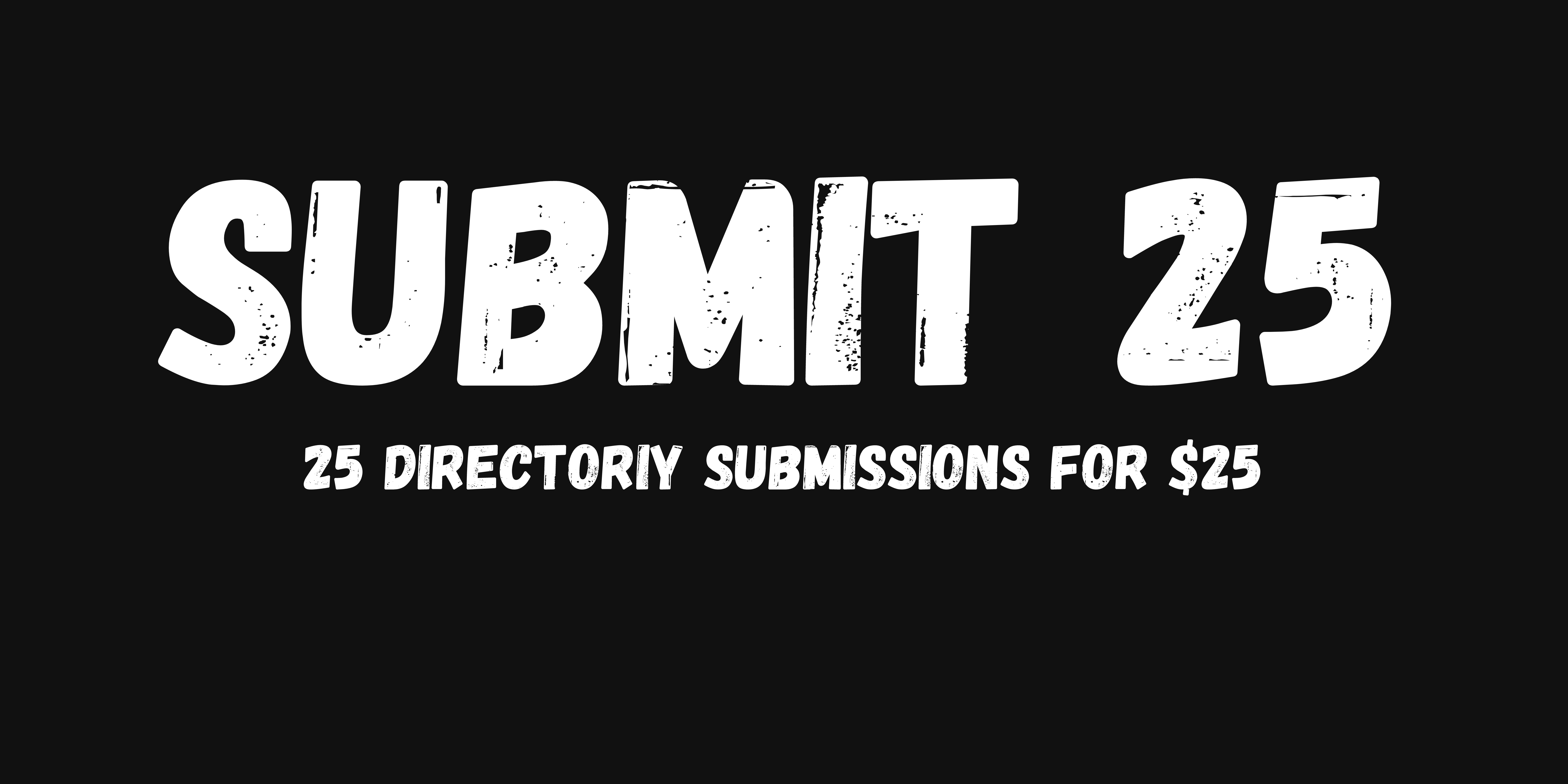 Submit 25